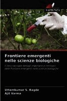 Frontiere emergenti nelle scienze biologiche