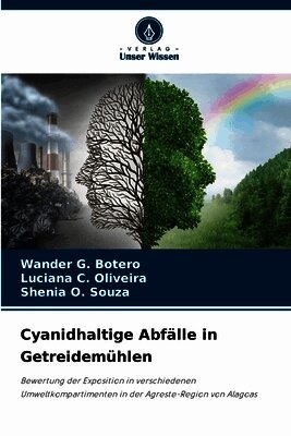 Cyanidhaltige Abfälle in Getreidemühlen