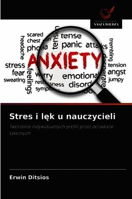 Stres i lęk u nauczycieli