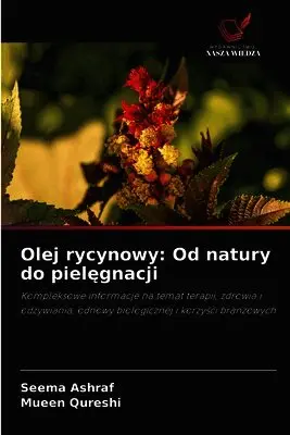 Seema Ashraf, Mueen Qureshi - Olej rycynowy, Häftad. Tillgänglighet: Lägg i varukorg