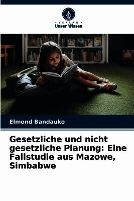 Gesetzliche und nicht gesetzliche Planung