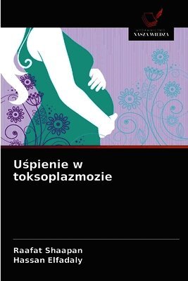 U¿pienie w toksoplazmozie