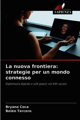 La nuova frontiera: strategie per un mondo connesso