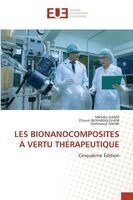 Les Bionanocomposites À Vertu Thérapeutique
