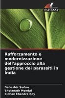 Rafforzamento e modernizzazione dell'approccio alla gestione dei parassiti in India