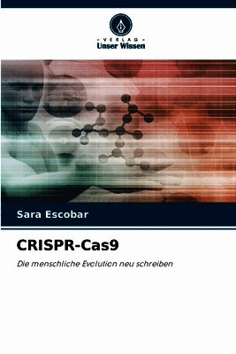 Sara Escobar - CRISPR-Cas9, Häftad