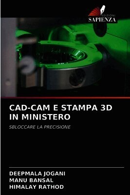 CAD-CAM E STAMPA 3D IN MINISTERO