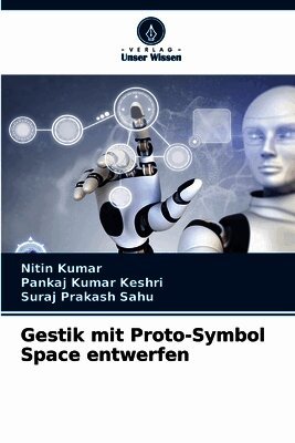Gestik mit Proto-Symbol Space entwerfen