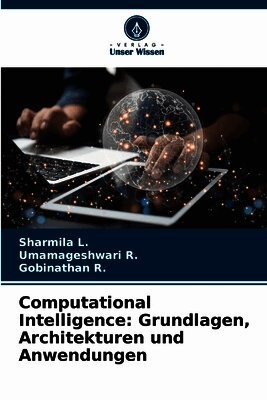 Sharmila L, Umamageshwari R, Gobinathan R - Computational Intelligence, Häftad