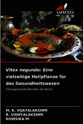 Vitex negundo: Eine vielseitige Heilpflanze für das Gesundheitswesen