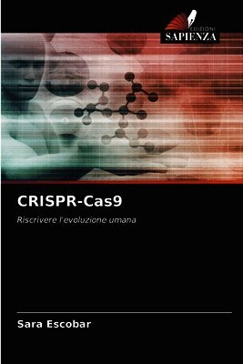 Sara Escobar - CRISPR-Cas9, Häftad