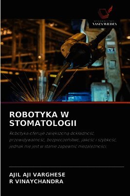 Robotyka W Stomatologii