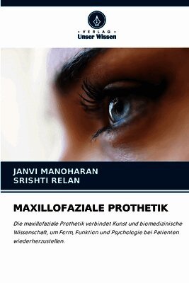Maxillofaziale Prothetik