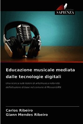Educazione musicale mediata dalle tecnologie digitali