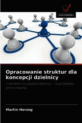 Martin Herzog - Opracowanie struktur dla koncepcji dzielnicy, Häftad