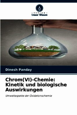 Dinesh Panday - Chrom(VI)-Chemie, Häftad