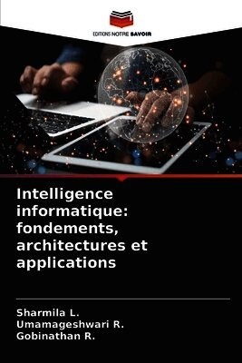 Sharmila L, Umamageshwari R, Gobinathan R - Intelligence informatique, Häftad