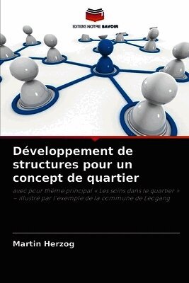 Martin Herzog - Développement de structures pour un concept de quartier, Häftad