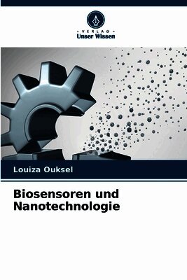 Biosensoren und Nanotechnologie