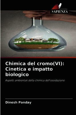 Dinesh Panday - Chimica del cromo(VI), Häftad