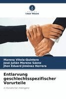 Entlarvung geschlechtsspezifischer Vorurteile