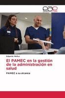 Edgardo Muñoz - PAMEC en la gestión de la administración en salud, Häftad