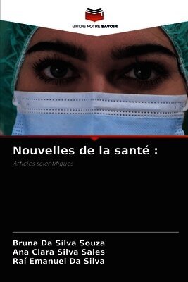 Nouvelles de la santé :