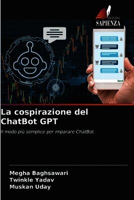Megha Baghsawari, Twinkle Yadav, Muskan Uday - cospirazione del ChatBot GPT, Häftad