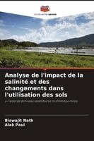 Analyse de l'impact de la salinité et des changements dans l'utilisation des sols