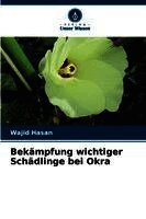 Bekämpfung wichtiger Schädlinge bei Okra