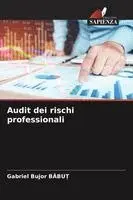 Gabriel Bujor BĂbuȚ - Audit dei rischi professionali, Häftad. Tillgänglighet: Lägg i varukorg