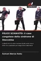 Felice Schiavitù