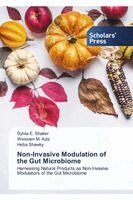 Sylvia E Shaker, Wessam M Aziz, Heba Shawky - Non-Invasive Modulation of the Gut Microbiome, Häftad