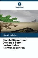 Mikhail Melnikov - Nachhaltigkeit und Ökologie beim horizontalen Richtungsbohren, Häftad. Tillgänglighet: Lägg i varukorg
