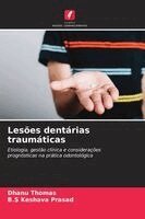 Lesões dentárias traumáticas