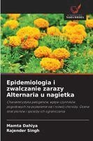 Epidemiologia i zwalczanie zarazy Alternaria u nagietka