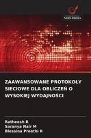 Ratheesh R, Saranya Nair M, Blessina Preethi R - Zaawansowane Protokoly Sieciowe Dla ObliczeŃ O Wysokiej WydajnoŚci, Häftad