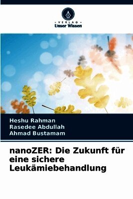 Heshu Rahman, Rasedee Abdullah, Ahmad Bustamam - nanoZER, Häftad