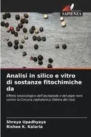 Shreya Upadhyaya, Rishee K Kalaria - Analisi in silico e vitro di sostanze fitochimiche da, Häftad. Tillgänglighet: Lägg i varukorg