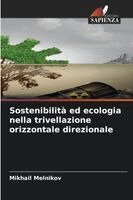 Mikhail Melnikov - Sostenibilità ed ecologia nella trivellazione orizzontale direzionale, Häftad