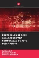 Ratheesh R, Saranya Nair M, Blessina Preethi R - Protocolos de Rede Avançados Para Computação de Alto Desempenho, Häftad