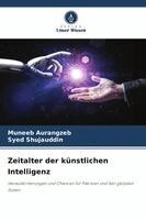 Muneeb Aurangzeb, Syed Shujauddin - Zeitalter der künstlichen Intelligenz, Häftad