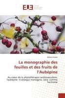 Ahlam Fnides - monographie des feuilles et des fruits de l'Aubépine, Häftad