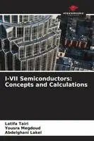 Latifa Tairi, Yousra Megdoud, Abdelghani Lakel - I-VII Semiconductors, Häftad. Tillgänglighet: Lägg i varukorg