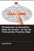 Promouvoir la discipline dans les écoles
