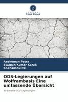 Anshuman Patra, Swapan Kumar Karak, Snehanshu Pal - ODS-Legierungen auf Wolframbasis Eine umfassende Übersicht, Häftad