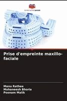 Prise d'empreinte maxillo-faciale