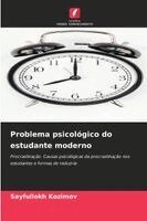 Problema psicológico do estudante moderno