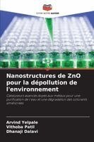 Nanostructures de ZnO pour la dépollution de l'environnement