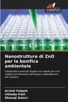 Nanostrutture di ZnO per la bonifica ambientale